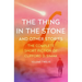 The Thing in the Stone: And Other Stories