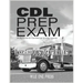CDL Prep Exam: HAZARDOUS MATERIALS Endorsement