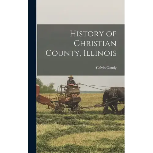 History of Christian County, Illinois