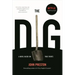 The Dig: A Novel Based on True Events