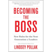 Becoming the Boss: New Rules for the Next Generation of Leaders