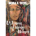 Woman Of Many Names