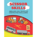 scissor skills: scissor skills bus, truck, car and more 50+: Let's Cut Paper and Learn Scissor Skills -My First Cut and Paste Workbook