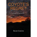 Coyote's Regret