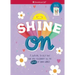 Shine on: A Journal to Help You Find and Celebrate All the Good in Your World