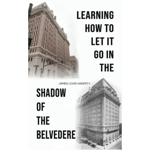 Learning How to Let It Go in the Shadow of the Belvedere