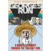 George's Run: A Writer's Journey Through the Twilight Zone