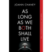 As Long as We Both Shall Live