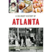 A Culinary History of Atlanta