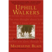 Uphill Walkers: Portrait of a Family