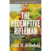 The Redemptive Rifleman