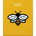 The Little Book of Bees: Buzzy Wit & Wisdom