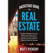 Backstage Guide to Real Estate: Produce Passive Income, Write Your Own Story, and Direct Your Dollars Toward Positive Change