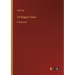 The Beggar's Opera: in large print