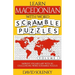 Learn Macedonian with Word Scramble Puzzles Volume 1: Learn Macedonian Language Vocabulary with 110 Challenging Bilingual Word Scramble Puzzles