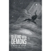 Dealing with Demons