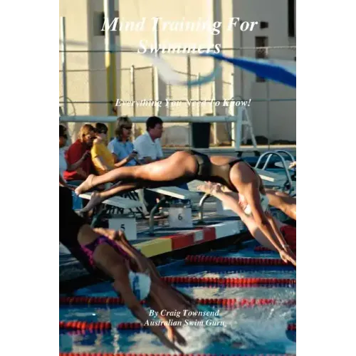 Mind Training for Swimmers