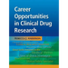 Career Opportunities in Clinical Drug Research