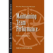 Maintaining Team Performance