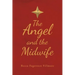 The Angel and the Midwife