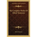 The Complete Works of Alfred Tennyson