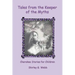 Tales from the Keeper of the Myths: Cherokee Stories for Children