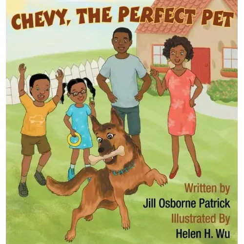 Chevy, The Perfect Pet