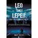 Leo the Leper and the Senseless World