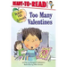 Too Many Valentines: Ready-To-Read Level 1