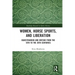 Women, Horse Sports and Liberation: Equestrianism and Britain from the 18th to the 20th Centuries