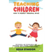Teaching Children How to Respect Personal Space: The Physical and Psychological Body Boundaries About Consent, Respect, Feelings, Choices And Relation