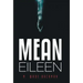 Mean Eileen