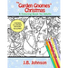 The Garden Gnomes' Christmas: A Coloring Book for Adults