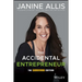 The Accidental Entrepreneur, the Survivor Edition