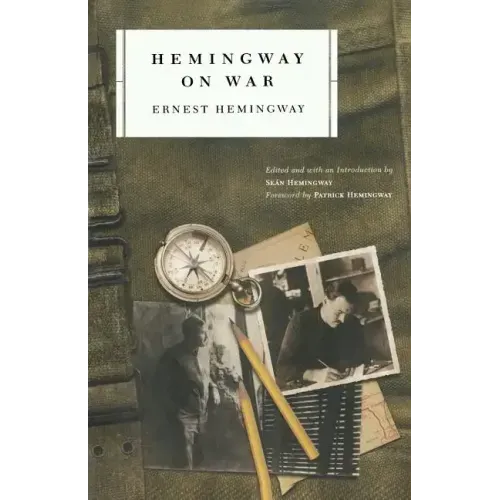 Hemingway on War