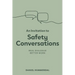 An Invitation to Safety Conversations
