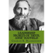Leadership Secrets of "Devil Anse" Hatfield: 12 Rules for Life, Horse-trading and Leading Folks