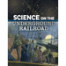 Science on the Underground Railroad