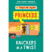 The Trailer Park Princess with her Knickers in a Twist