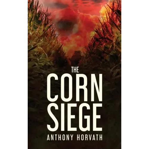 The Corn Siege