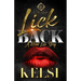 Lick Back: A Hood Love Story