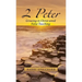 2 Peter: Growing in Christ Amid False Teaching