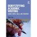 Demystifying Academic Writing: Genres, Moves, Skills, and Strategies