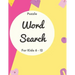 Puzzle Word Search for Kids 6 - 12: Kids word search - Word find books for kids - 20 Word Search Puzzles.