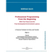 Professional Programming From the Beginning: With Free Pascal And the Free Development Environment Lazarus