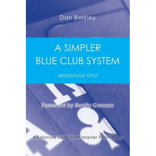 A Simpler Blue Club System: Mississauga Style