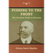 Pushing to the Front: The Classical Guide to Success (The Complete Volume; part 1 & 2)