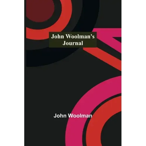 John Woolman's Journal