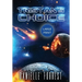 Tristan's Choice