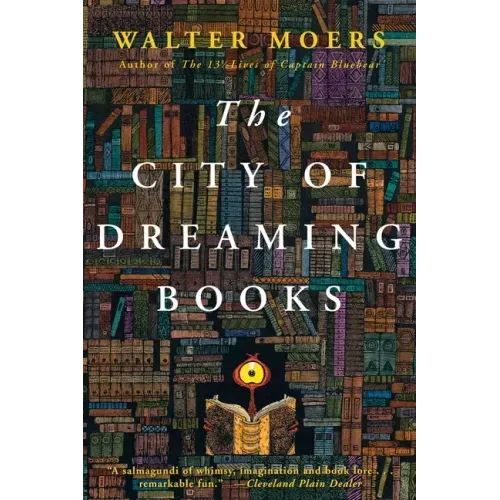 The City of Dreaming Books: Zamonia Book Three
